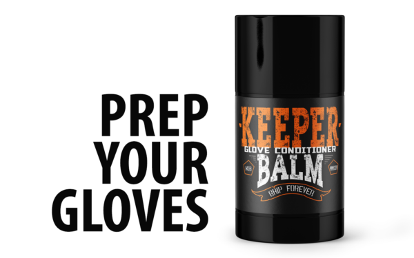 KEEPER BALM glove conditioner — Prep Your Gloves